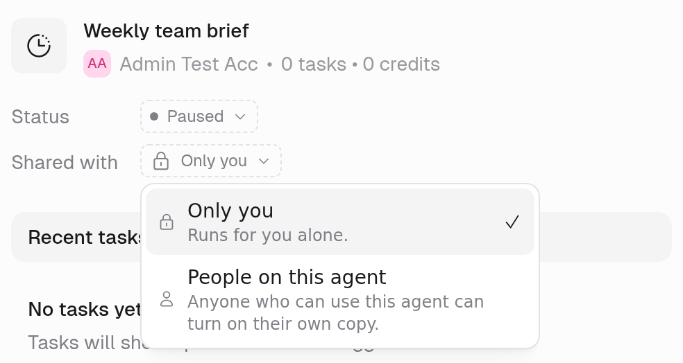 Trigger Details header for Weekly team brief with the Shared with menu open, showing Only you (Runs for you alone) and People on this agent (Anyone who can use this agent can turn on their own copy)