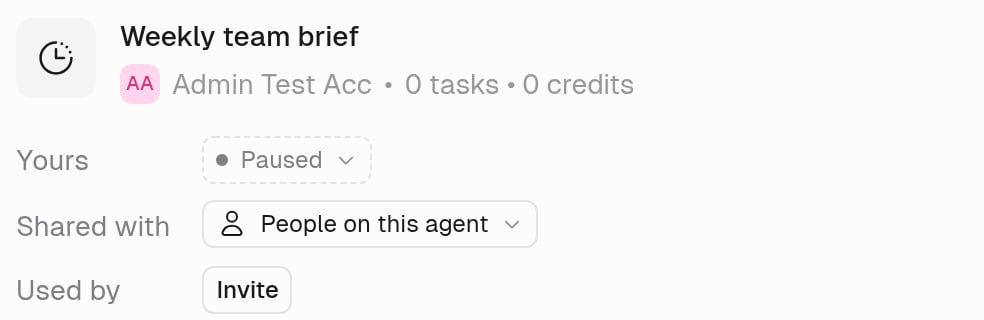 Trigger Details header for Weekly team brief showing Yours set to Paused, Shared with set to People on this agent, and a Used by row with an Invite button