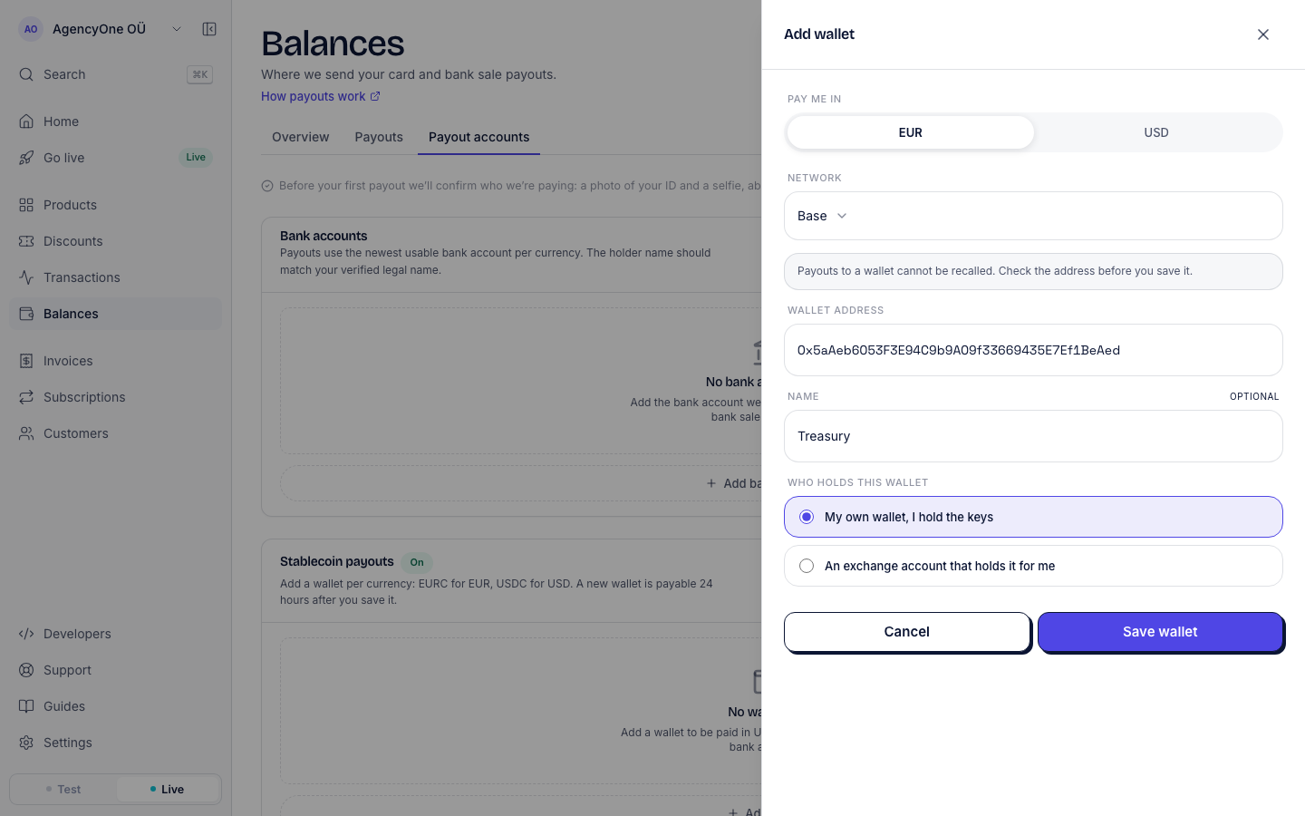 The Add wallet panel with Pay me in set to EUR, Network set to Base, the warning that payouts to a wallet cannot be recalled, a wallet address, the name Treasury, and My own wallet selected under Who holds this wallet