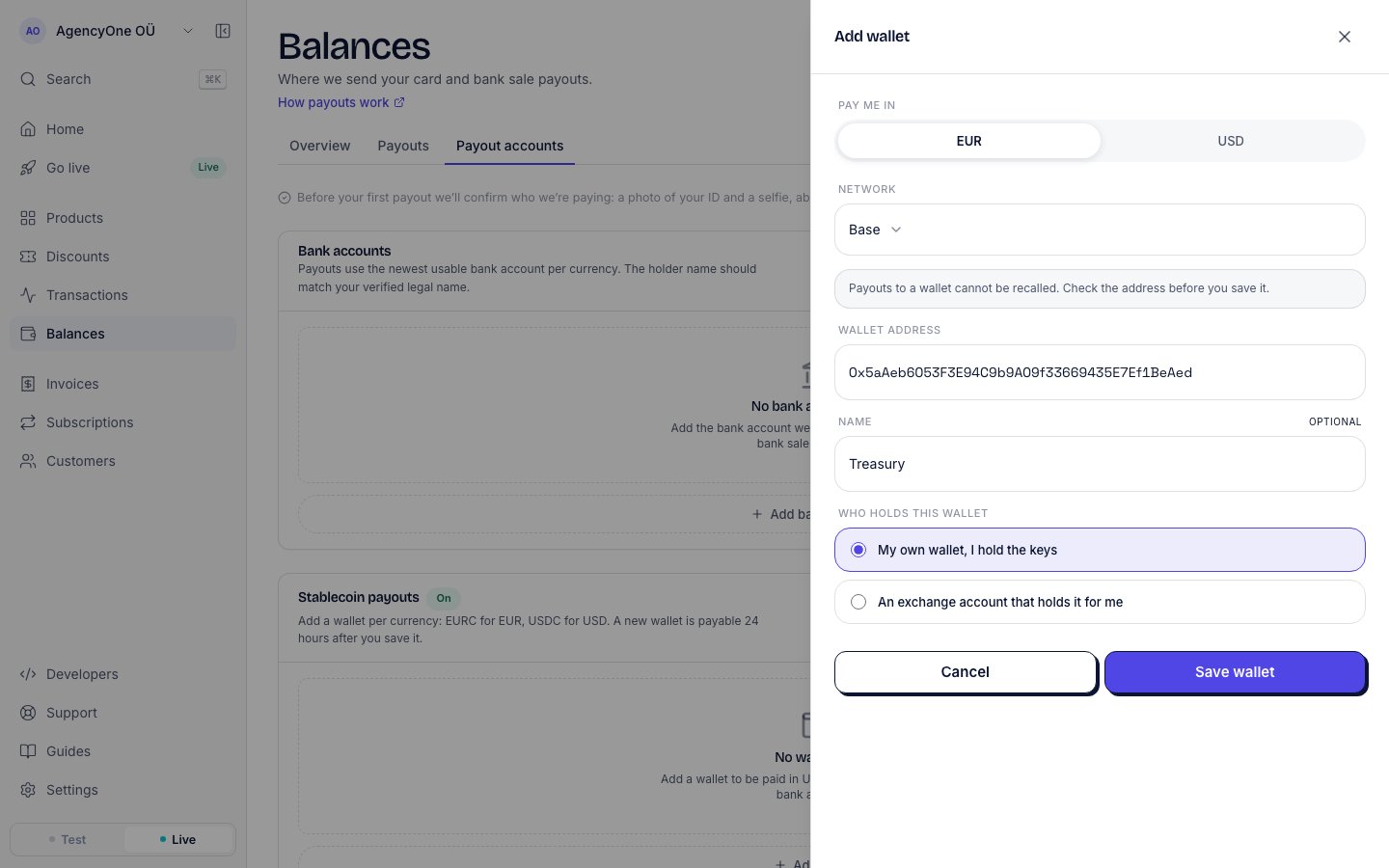 The Add wallet panel with Pay me in set to EUR, Network set to Base, the warning that payouts to a wallet cannot be recalled, a wallet address, the name Treasury, and My own wallet selected under Who holds this wallet