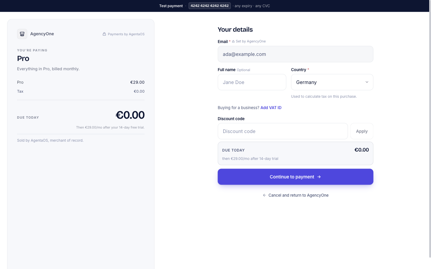 The checkout for Pro: €29.00, DUE TODAY €0.00, Then €29.00/mo after your 14-day free trial, the email ada@example.com Set by AgencyOne, Country Germany, and a Continue to payment button.