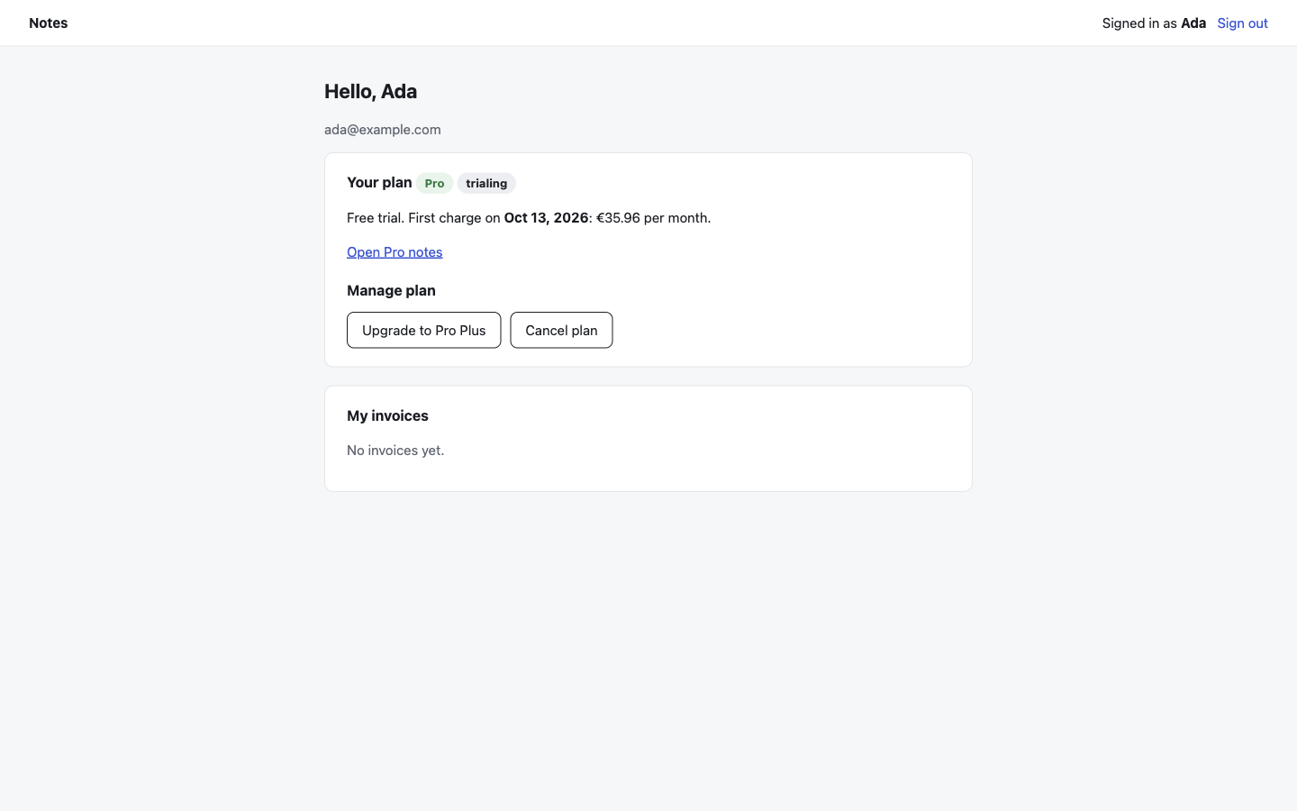 The Notes demo for Ada after the checkout: Your plan Pro, trialing, Free trial. First charge on Oct 13, 2026: €35.96 per month. Buttons Upgrade to Pro Plus and Cancel plan. My invoices: No invoices yet.