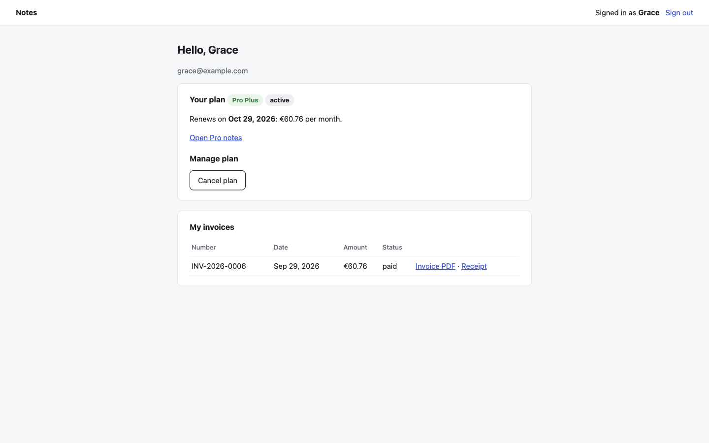 The Notes demo signed in as Grace: Your plan Pro Plus, active, Renews on Oct 29, 2026: €60.76 per month, a Cancel plan button, and My invoices with INV-2026-0006, Sep 29, 2026, €60.76, paid, and the links Invoice PDF and Receipt.