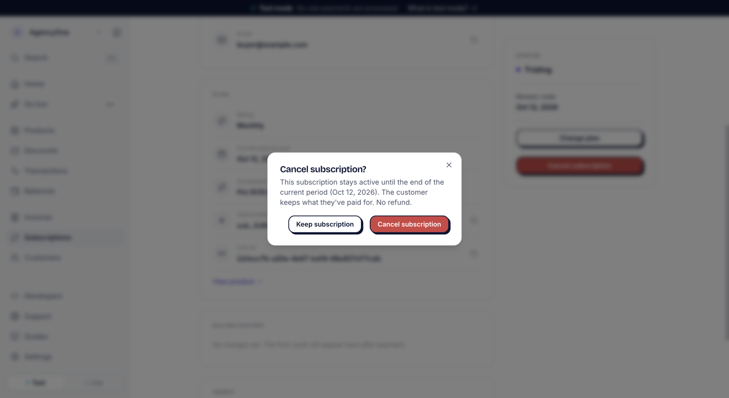 The Cancel subscription? dialog. It says the subscription stays active until the end of the current period, Oct 12, 2026, the customer keeps what they have paid for, and there is no refund.
