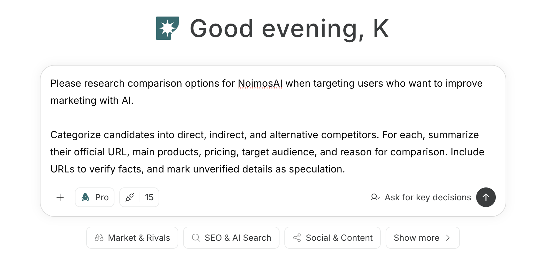 Screen showing how to enter a software competitor research query into NoimosAI chat