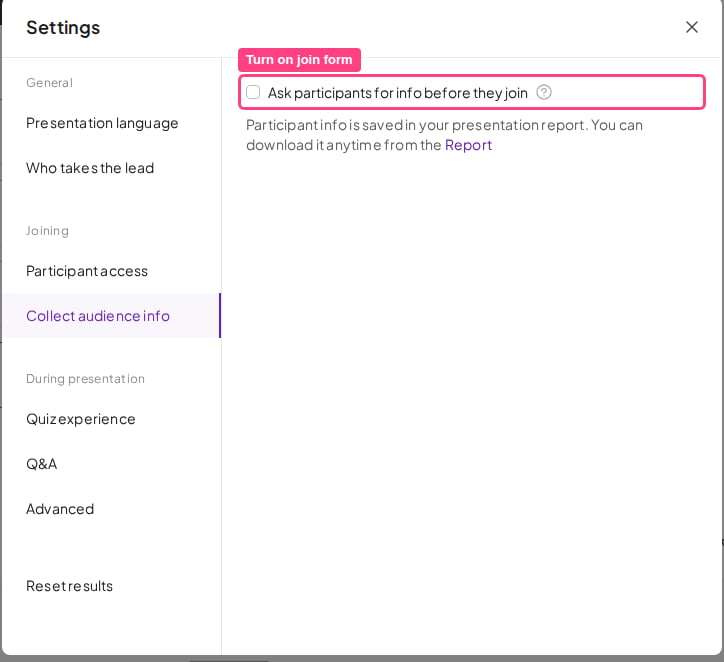 Le panneau Collect audience info dans les paramètres d'AhaSlides, avec la case Ask participants for info before they join mise en évidence