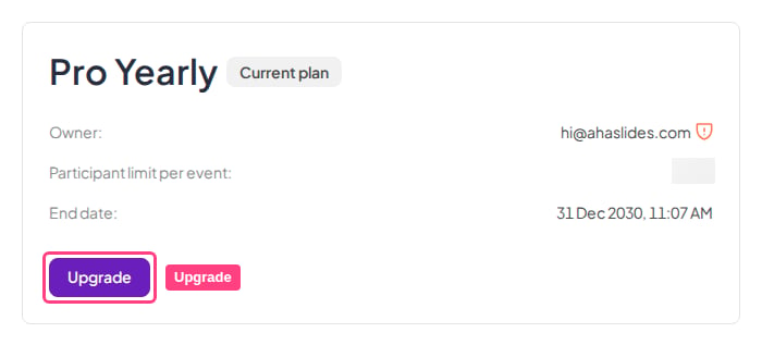 La tarjeta del plan actual en la página Mi plan de AhaSlides, con el botón Actualizar resaltado y el límite de participantes difuminado