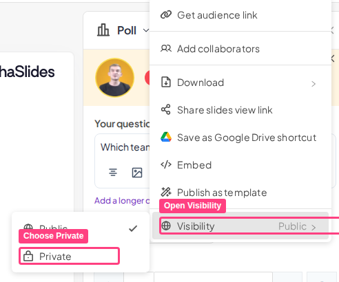 Le menu Partager d'AhaSlides avec l'option Visibilité ouverte, montrant les choix Public et Privé pour la présentation