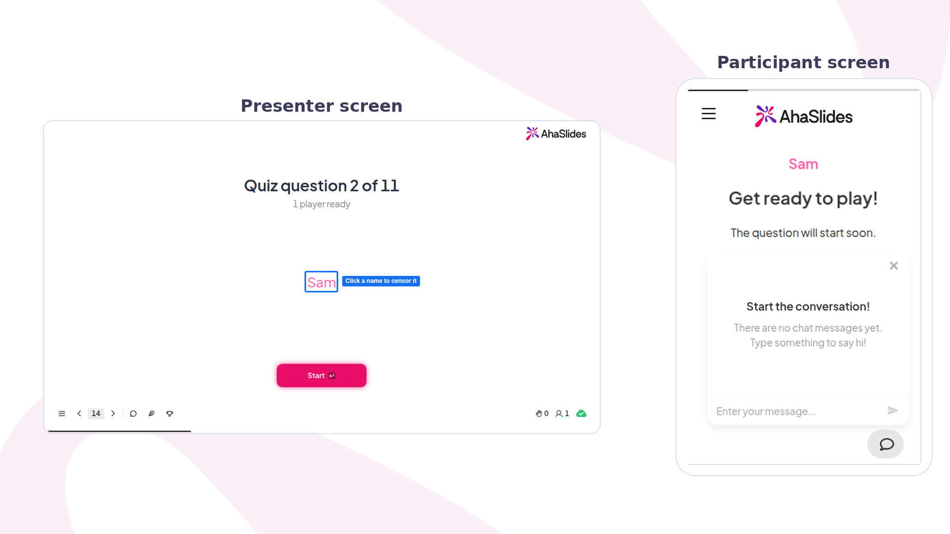 Het presentatie- en deelnemersscherm van een AhaSlides quizlobby, met de naam van speler Sam gemarkeerd om te censureren