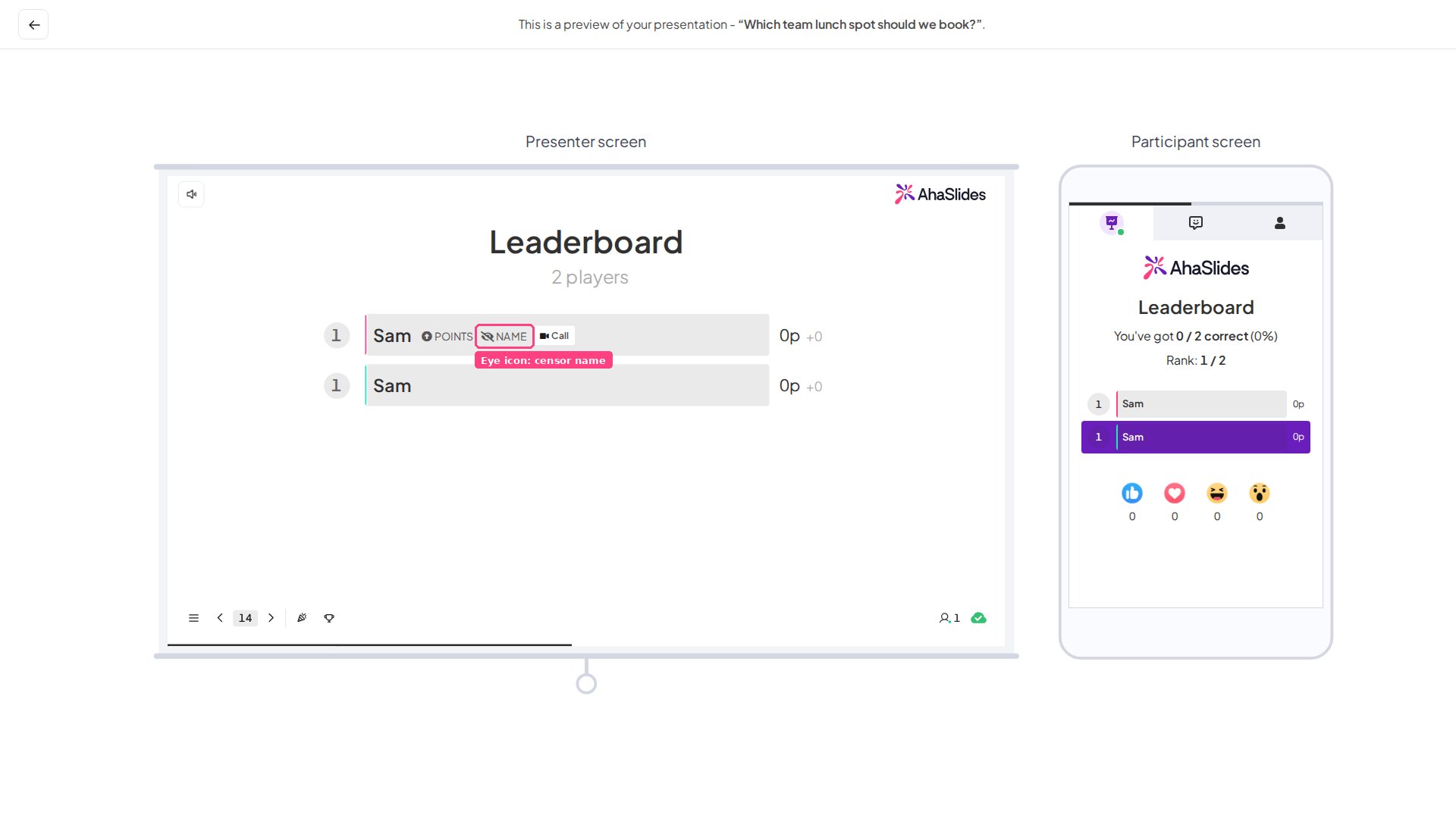 Écrans du présentateur et du participant dans le classement d'un quiz AhaSlides, avec l'icône en forme d'œil à côté du nom d'un joueur en surbrillance