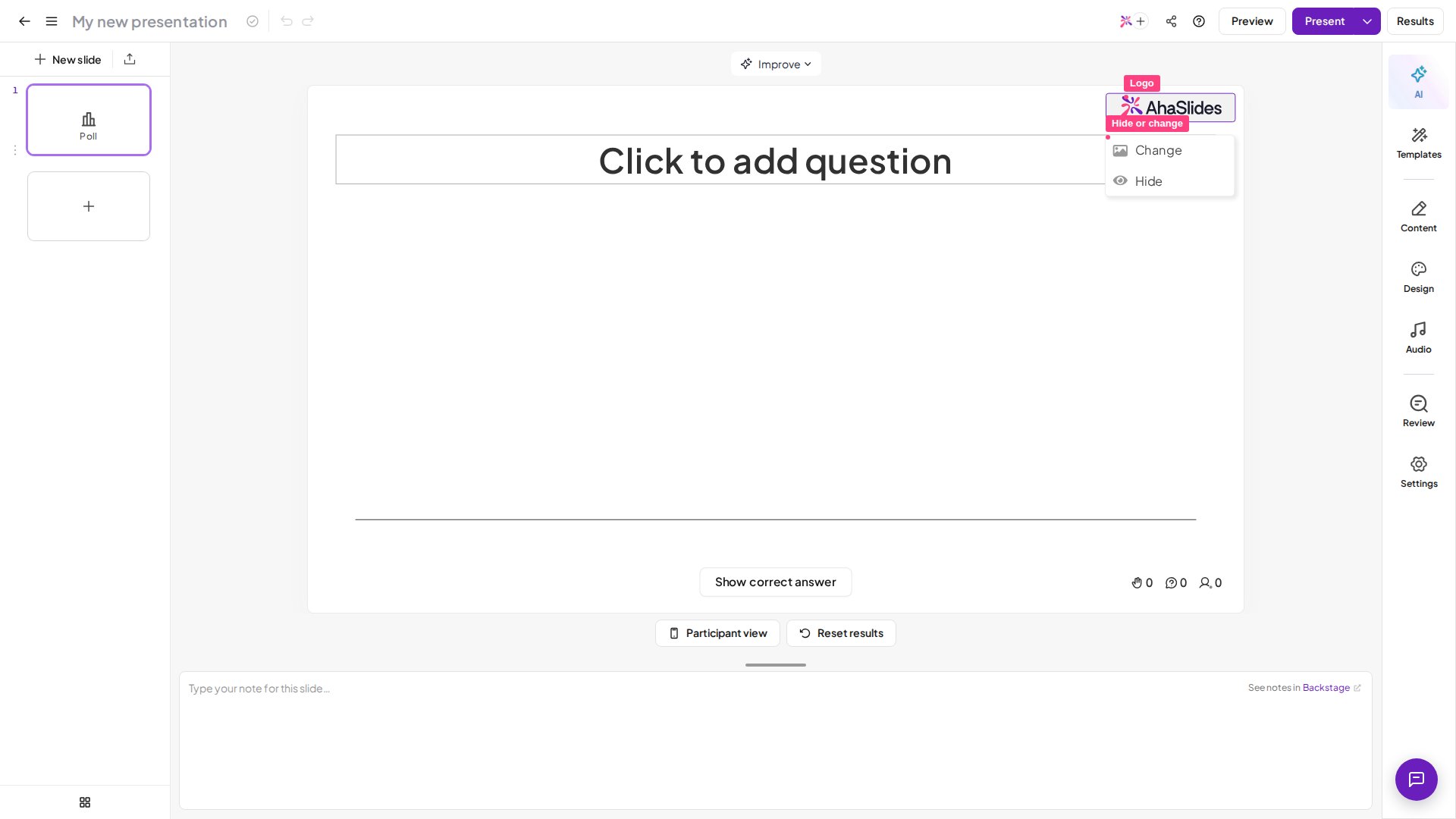 Al hacer clic en el logotipo de la parte superior derecha de una diapositiva de AhaSlides se abre un pequeño menú con las opciones Cambiar y Hide