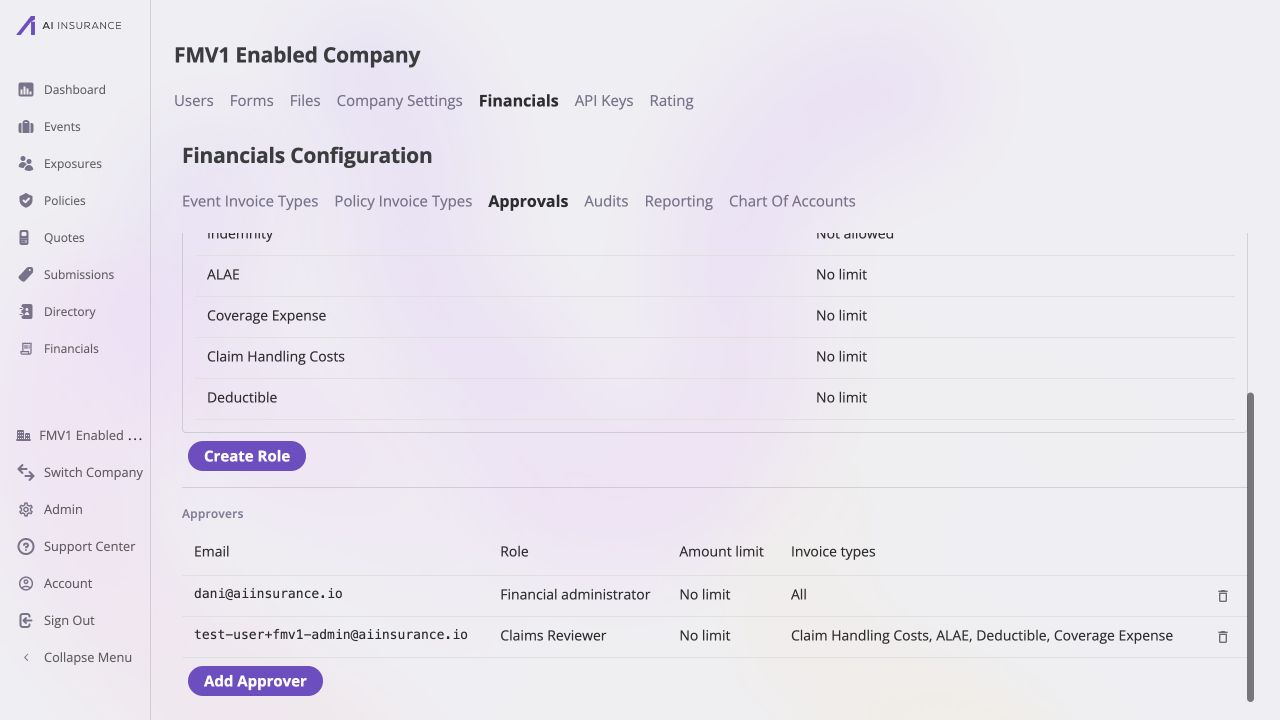 Approvals configuration with custom rules enabled and two approver rows: dani@aiinsurance.io is assigned the Financial administrator role with no limit for all Invoice Types, and test-user+fmv1-admin@aiinsurance.io is assigned the Claims Reviewer role for four Invoice Types.