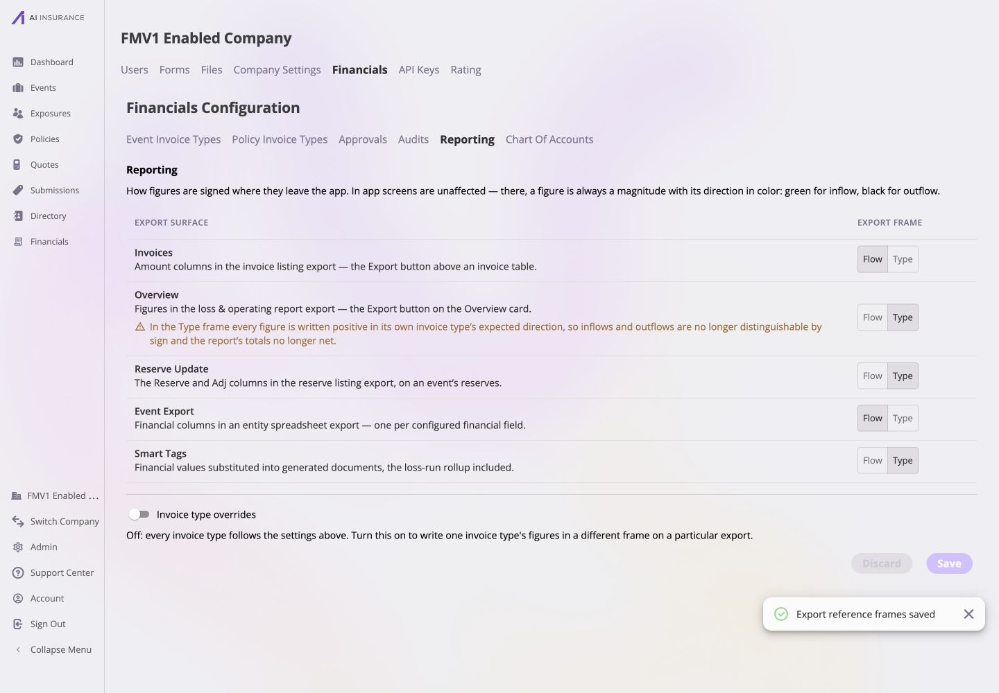 Financials Configuration on the Reporting tab with Invoices and Event Export set to Flow and Overview, Reserve Update, and Smart Tags set to Type. The Overview Type warning and Export reference frames saved confirmation are visible.