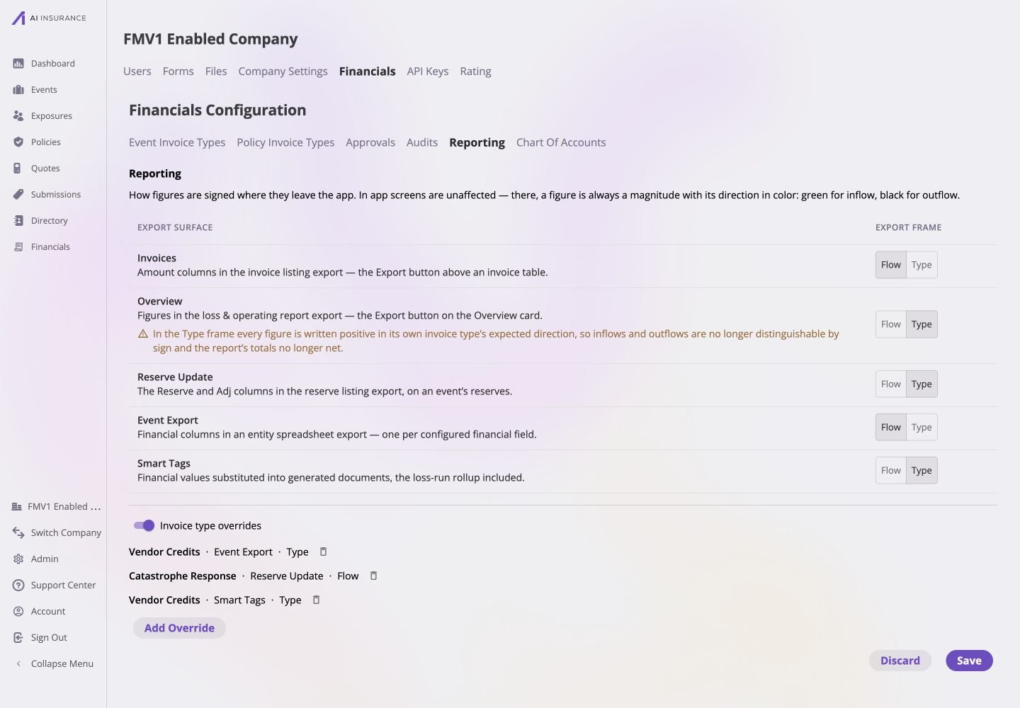 Reporting configuration with Invoices and Event Export set to Flow and Overview, Reserve Update, and Smart Tags set to Type. Three unsaved override rows set Vendor Credits Event Export to Type, Catastrophe Response Reserve Update to Flow, and Vendor Credits Smart Tags to Type; Discard and Save are enabled.