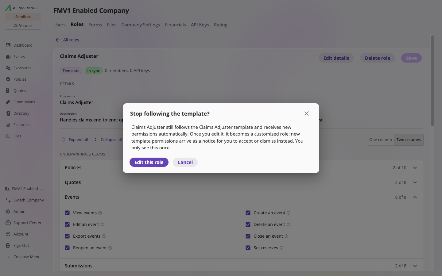 The Stop following the template? dialog over the Claims Adjuster editor, explaining that the role still follows its template and will become a customized role, with Edit this role and Cancel buttons.