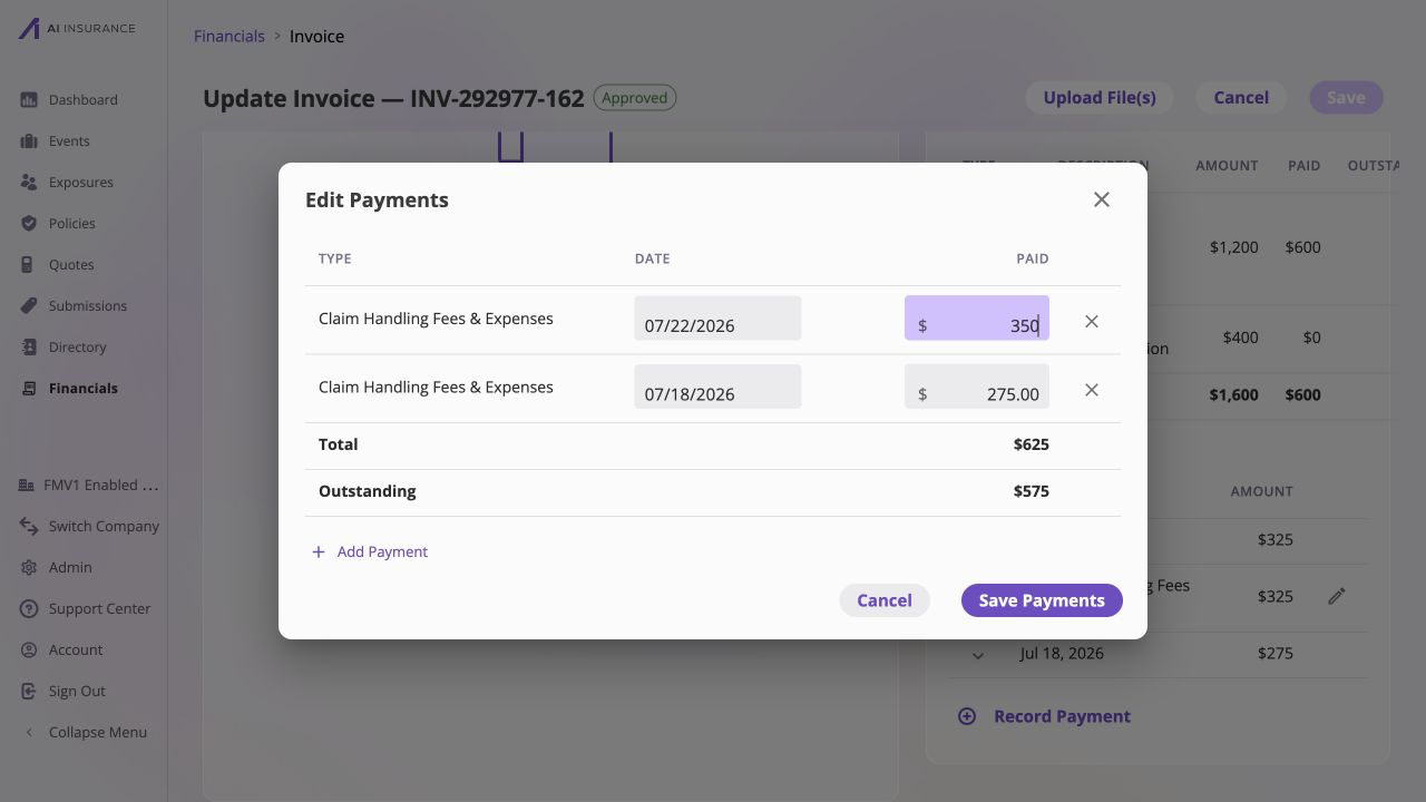 Edit Payments dialog for Claim Handling Fees and Expenses with editable July 22 and July 18 payment rows, the newer amount changed to $350, the older $275 payment intact, live Total $625 and Outstanding $575, and Add Payment and Save Payments controls.