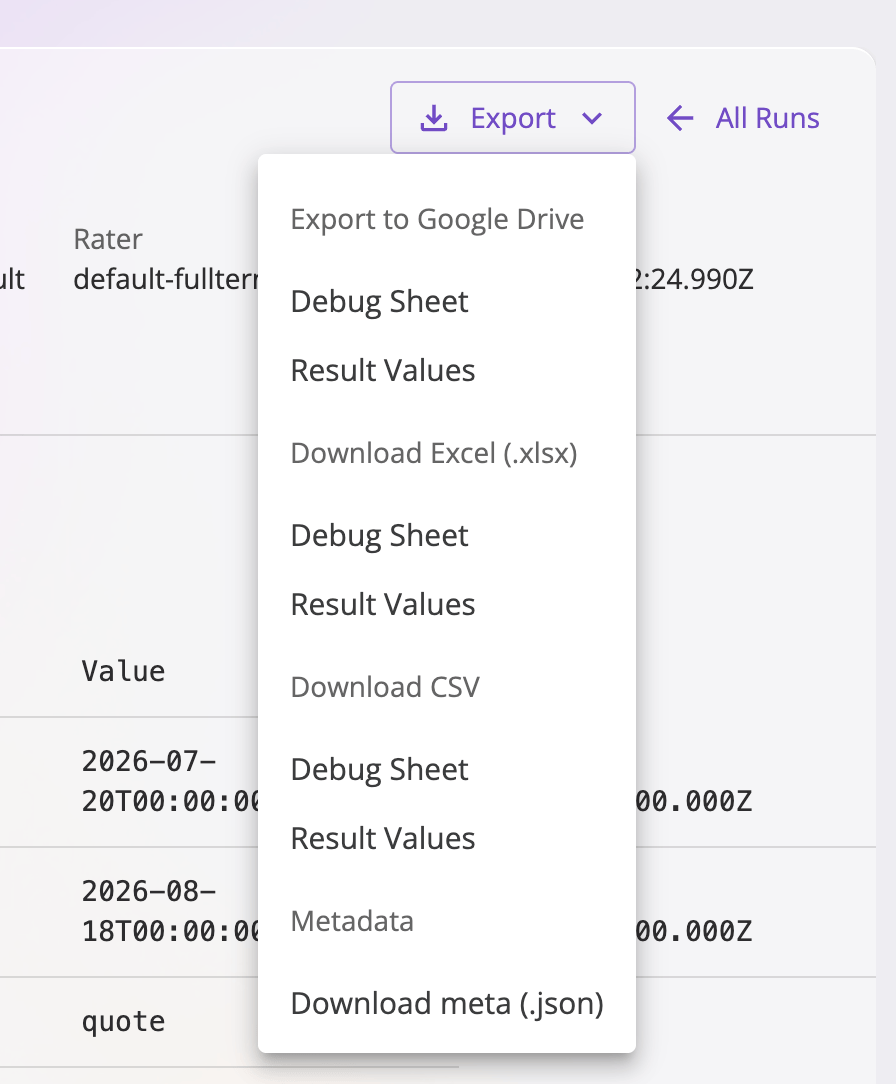 The Export menu open on a rating run, grouped by destination — Download Excel (.xlsx), Download CSV, and Export to Google Drive, each listing Debug Sheet and Result Values — with a Metadata section offering Download meta (.json).
