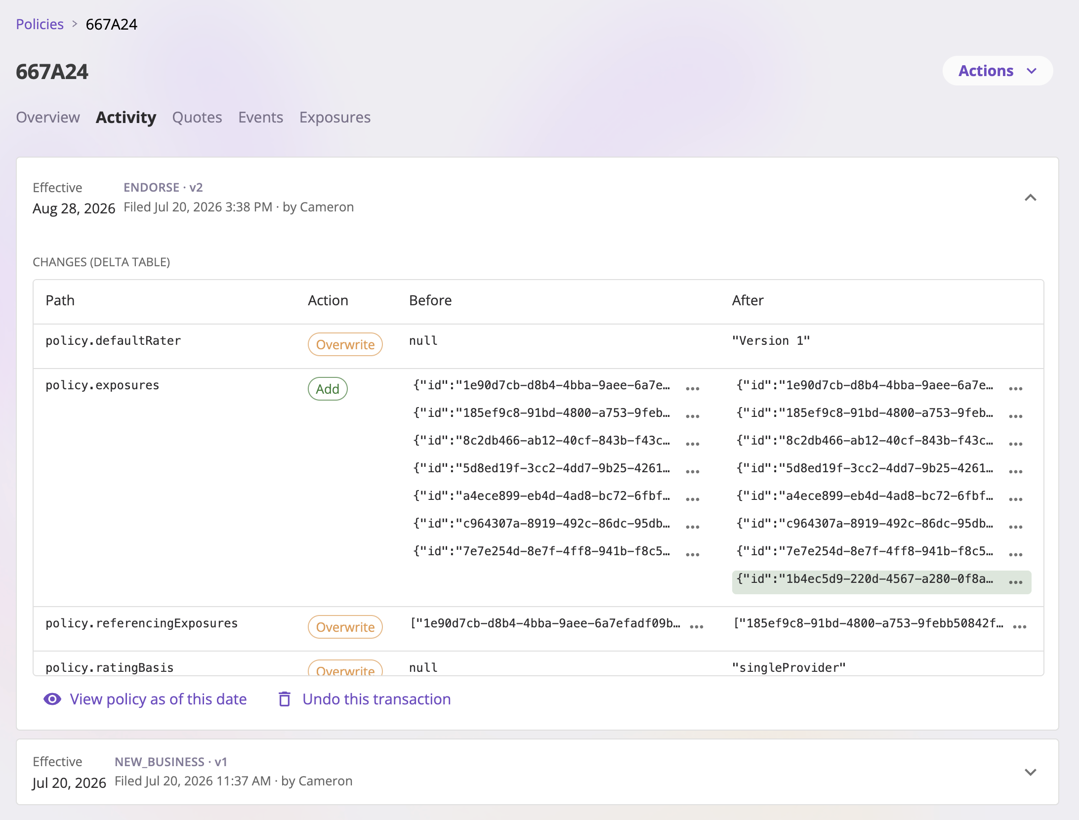 A policy's Activity tab showing a list of expandable transaction rows, each with an effective date, a transaction type and version number, and who filed it and when; one row is expanded showing a table of changes and View policy as of this date and Undo this transaction buttons.