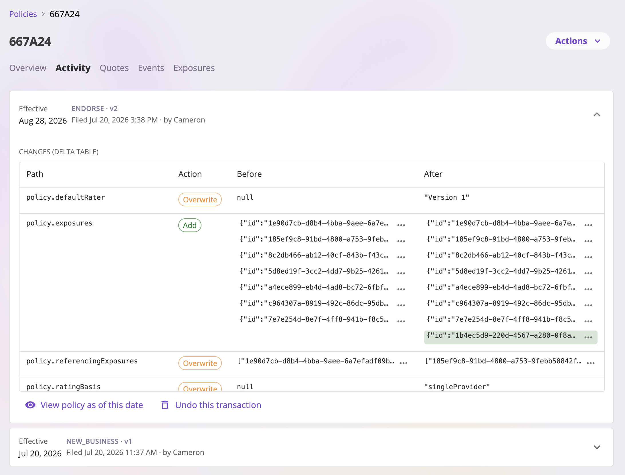 A policy's Activity tab showing a list of expandable transaction rows, each with an effective date, a transaction type and version number, and who filed it and when; one row is expanded showing a table of changes and View policy as of this date and Undo this transaction buttons.