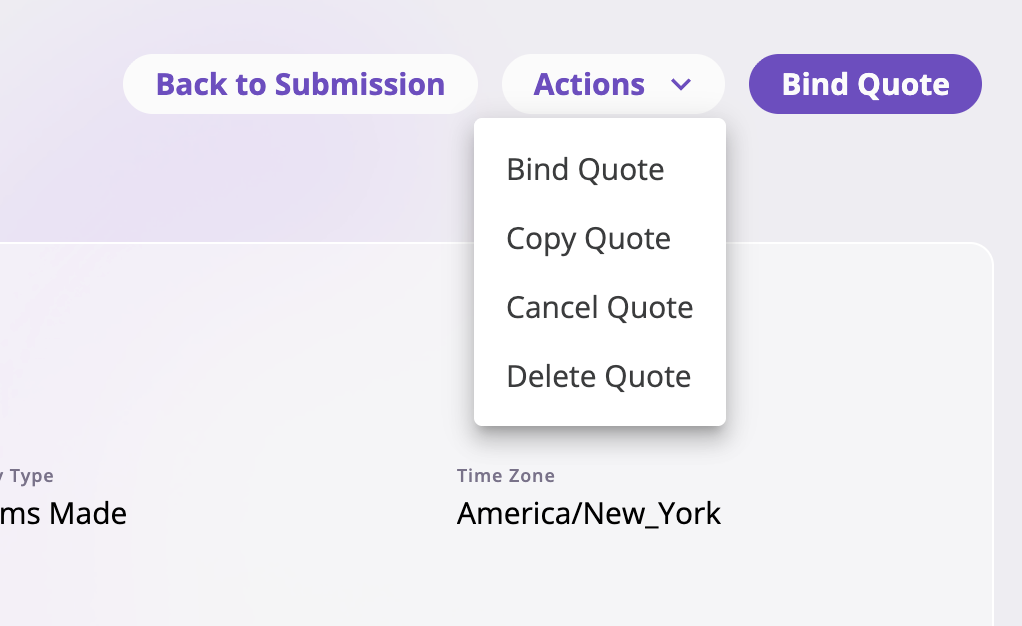 A quote detail page with the Actions menu expanded, showing Bind Quote, Copy Quote, Cancel Quote, and Delete Quote options.