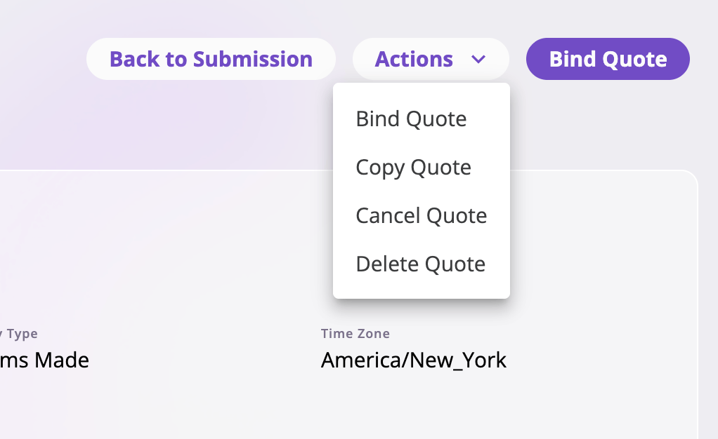 A quote detail page with the Actions menu expanded, showing Bind Quote, Copy Quote, Cancel Quote, and Delete Quote options.