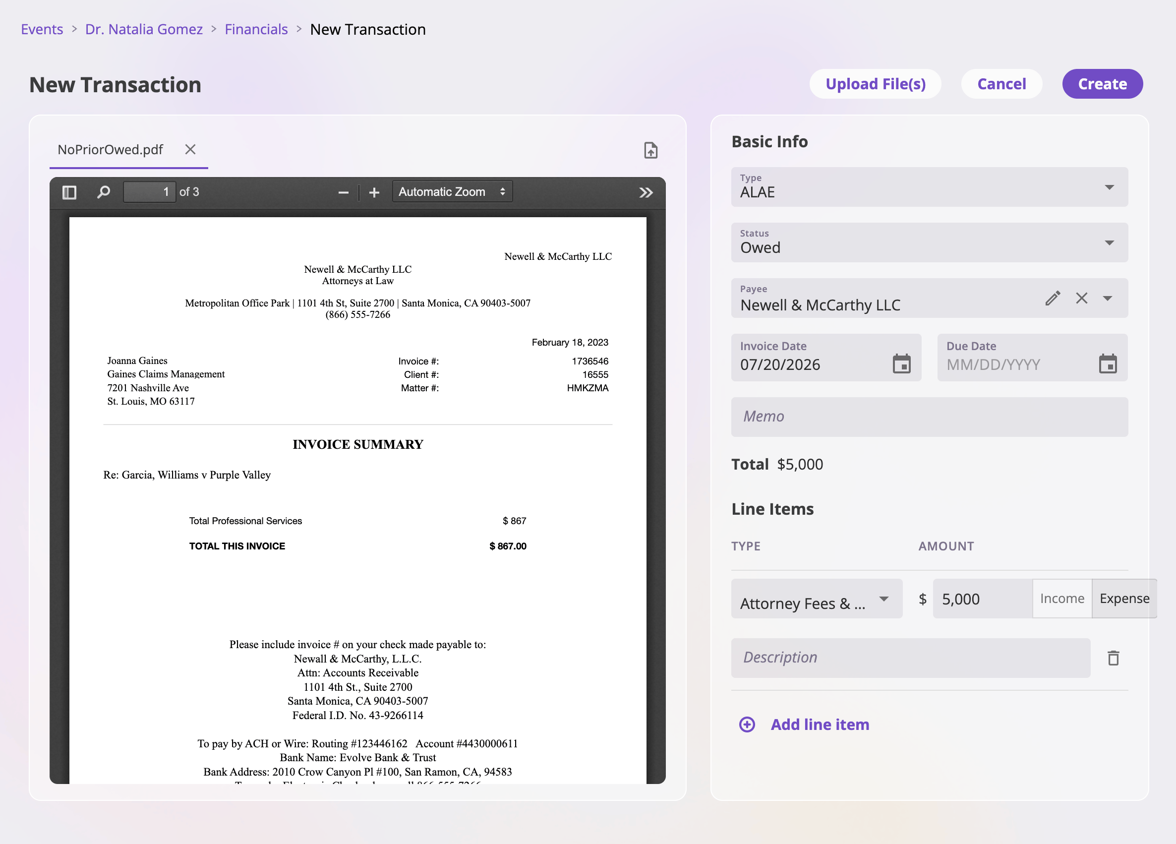 The New Transaction page with a file drop zone for attaching invoice PDFs on the left, and on the right a Basic Info card with Type, Status (Owed/Paid), Payee, Invoice Date, Due Date, Memo, and line item rows with income and expense amounts, plus Upload File(s), Cancel, and Create buttons in the header.