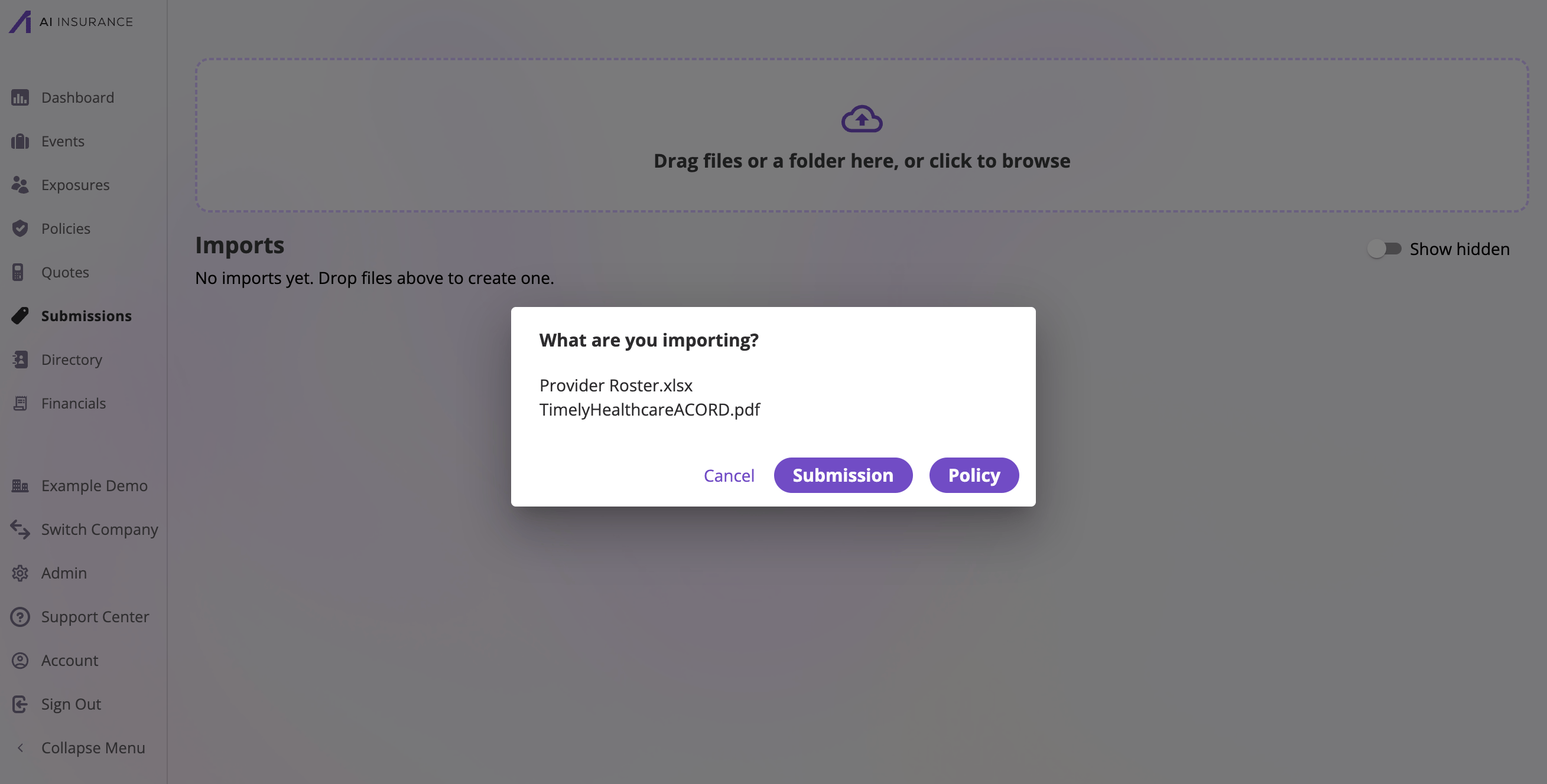 The 'What are you importing?' dialog listing the dropped file names, with Cancel, Submission, and Policy buttons.