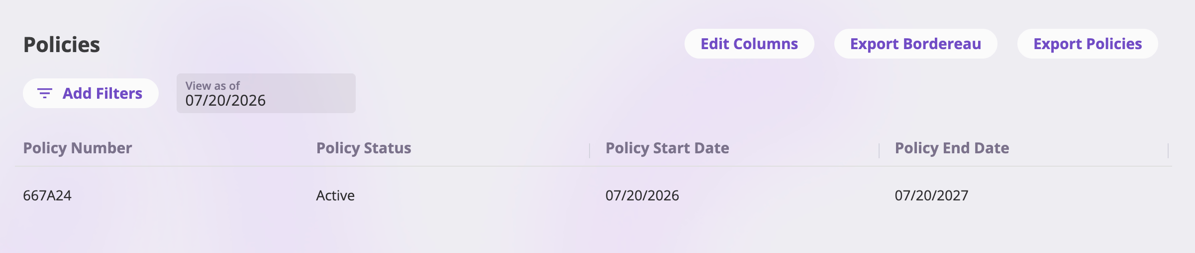 The Policies list with a 'View as of' date field in the toolbar set to a past date and a Today reset link beside it, showing policy rows with Policy Number, Status, Start Date, and End Date columns.
