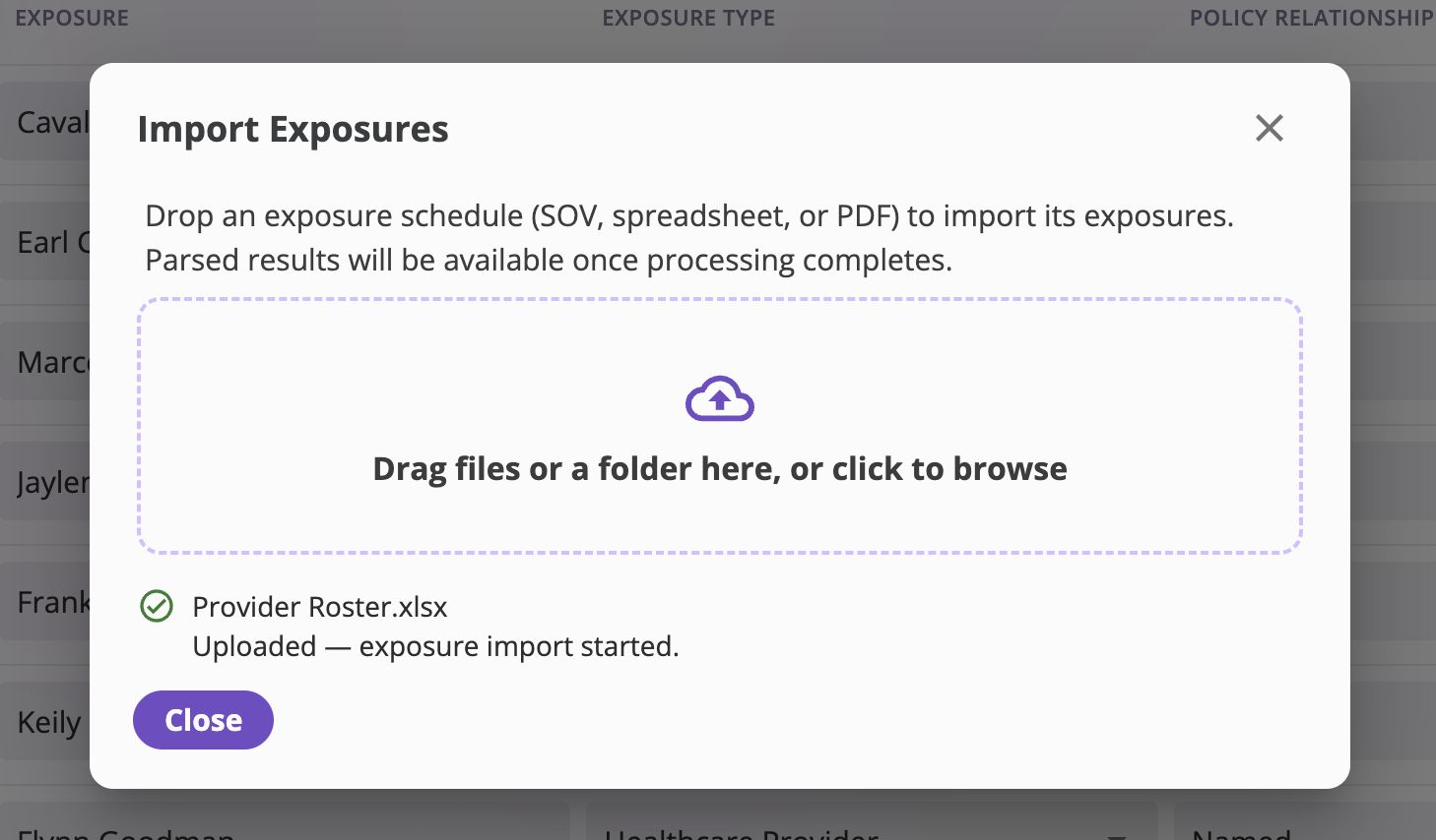 The Import Exposures dialog with a dropzone and a list of dropped batches, each showing an upload or 'exposure import started' status.