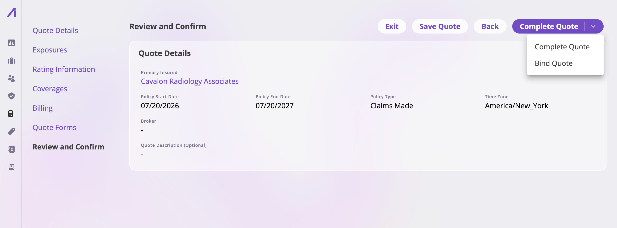 The quote wizard's Review and Confirm step with the quote's data in read-only cards and a split button at the top right expanded to show Complete Quote and Bind Quote options.