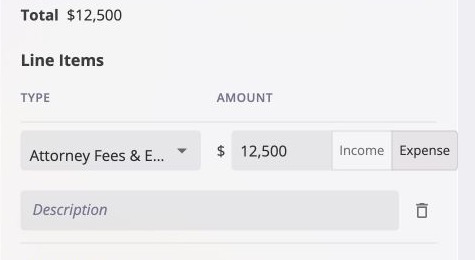 New Invoice Line Items section with Attorney Fees and Expenses entered as $12,500 and the Expense side selected in the Income or Expense toggle