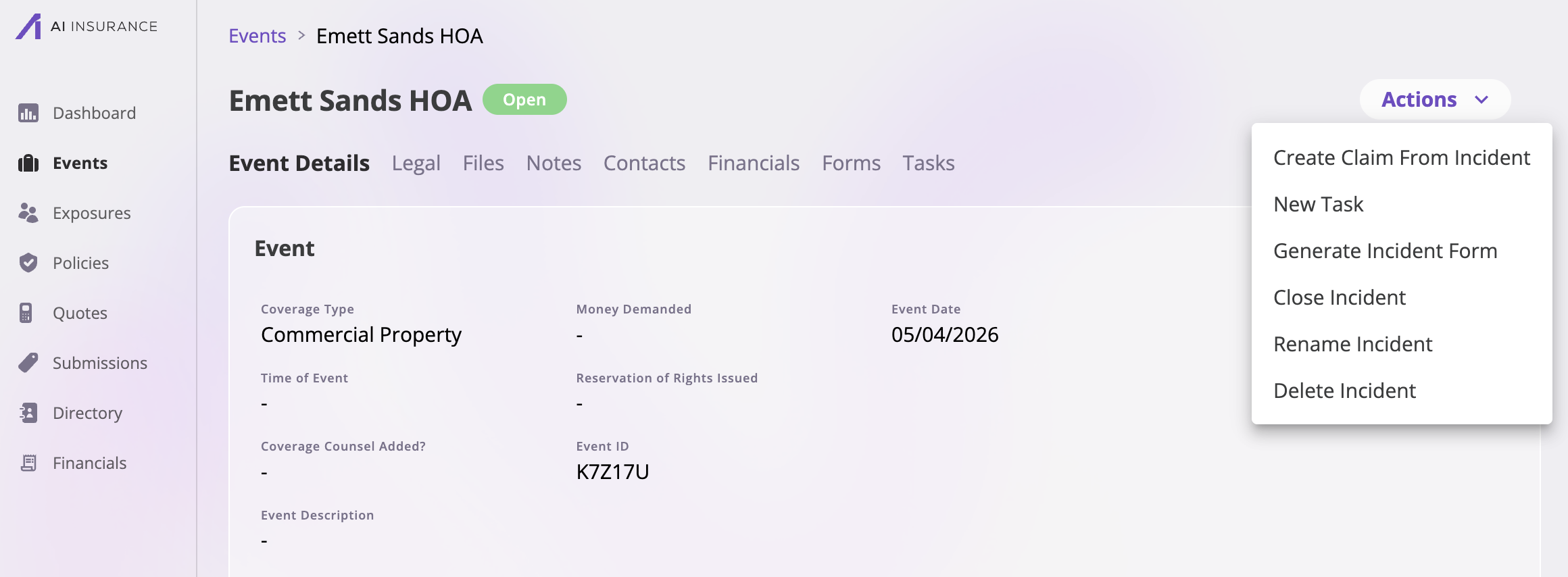 An open incident's detail page with the Actions menu expanded, showing Create Claim From Incident, New Task, Generate Incident Form, Close Incident, Rename Incident, and Delete Incident.