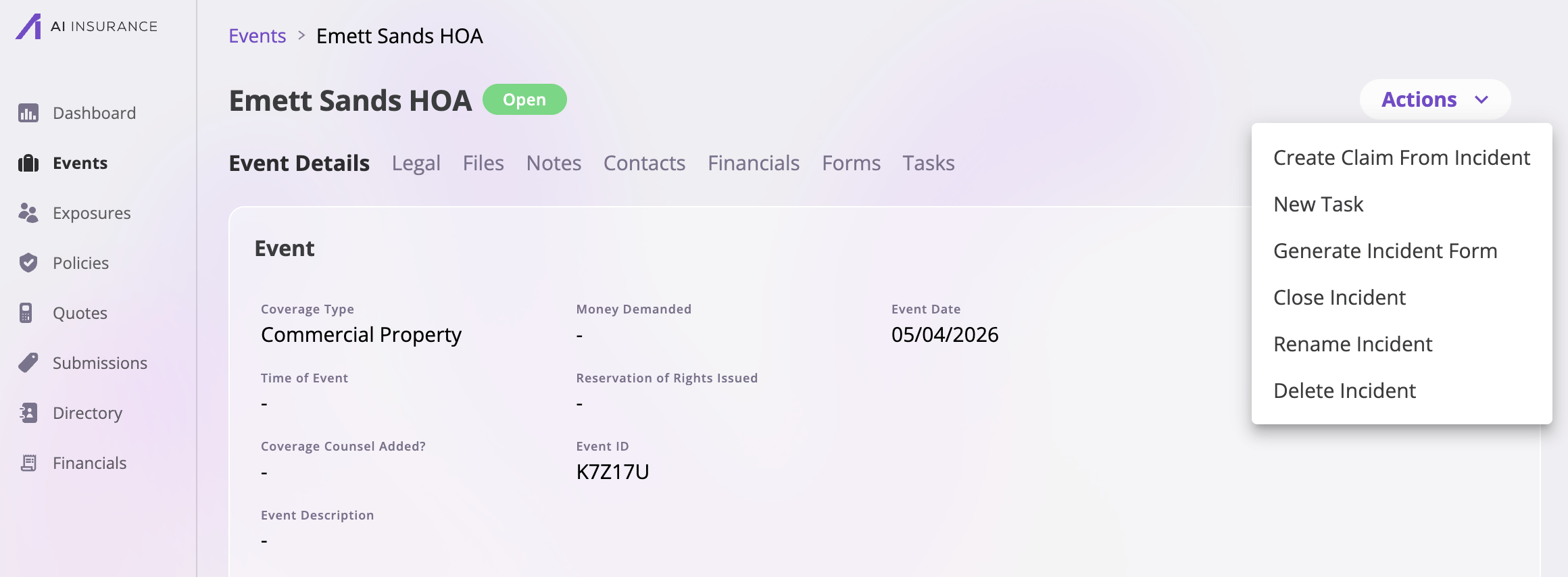 An open incident's detail page with the Actions menu expanded, showing Create Claim From Incident, New Task, Generate Incident Form, Close Incident, Rename Incident, and Delete Incident.