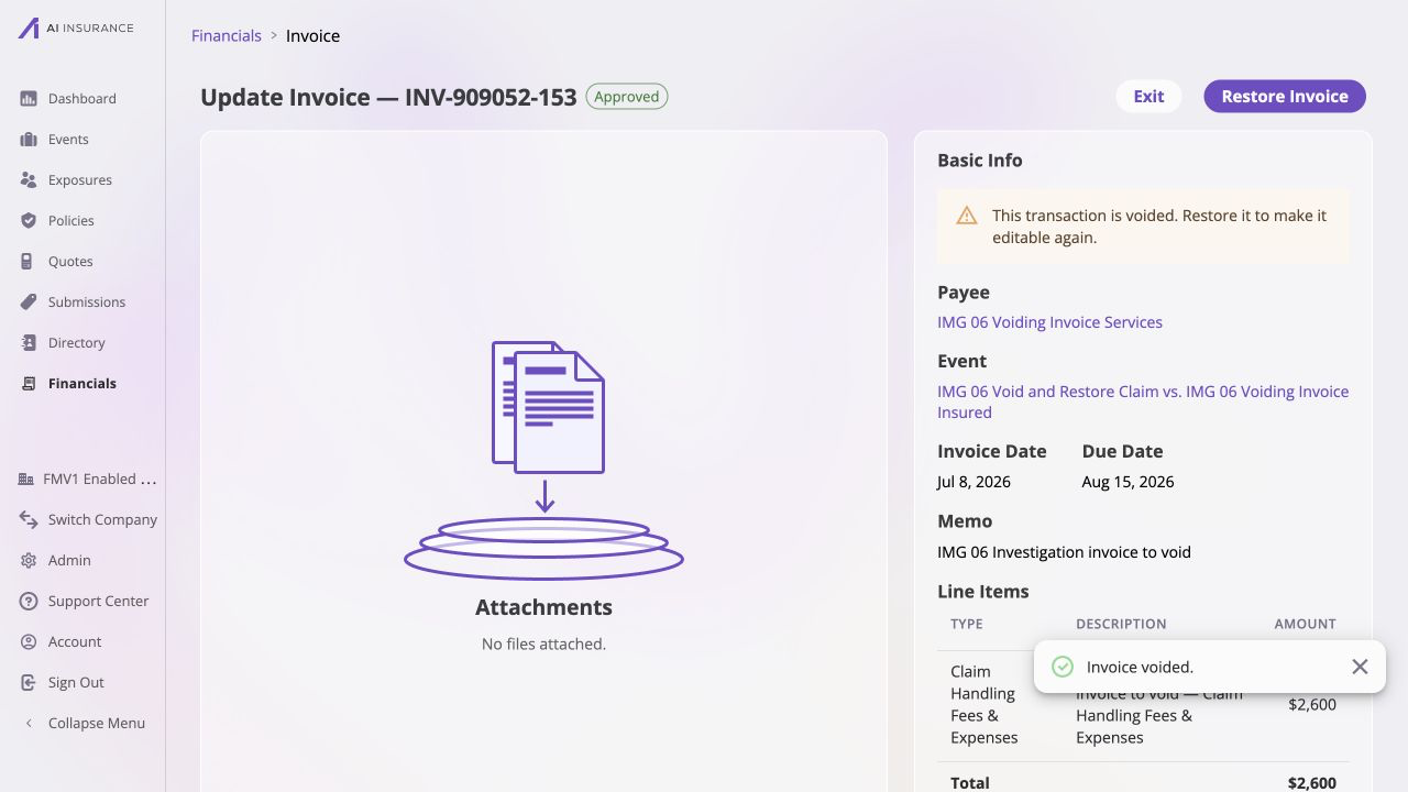 Read-only voided invoice INV-909052-153 with a warning that the transaction is voided, a Restore Invoice button, preserved payee, event, invoice and due dates, memo, and $2,600 line item; the Attachments pane says No files attached.