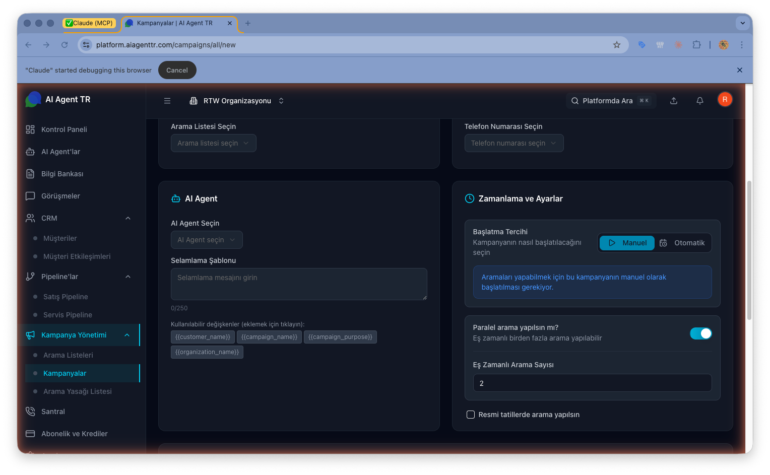 Kampanya oluşturma formu — AI Agent seçimi, Zamanlama ve Ayarlar, Paralel arama sayısı
