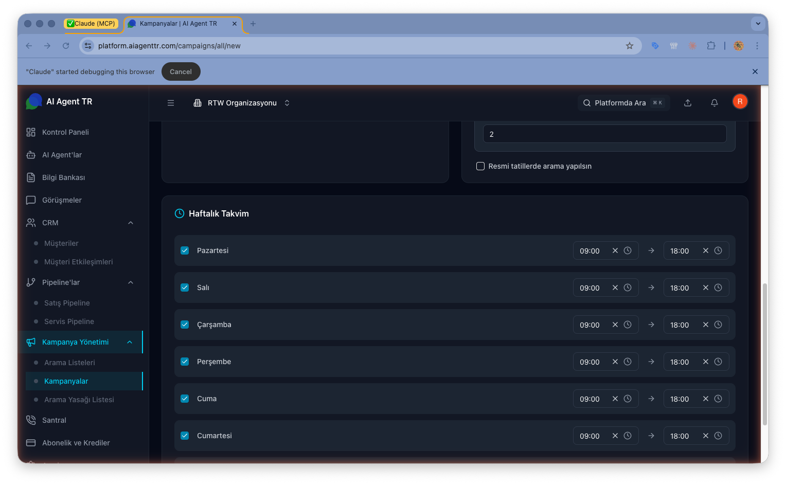 Kampanya oluşturma formu — Haftalık Takvim ve çalışma saatleri ayarları