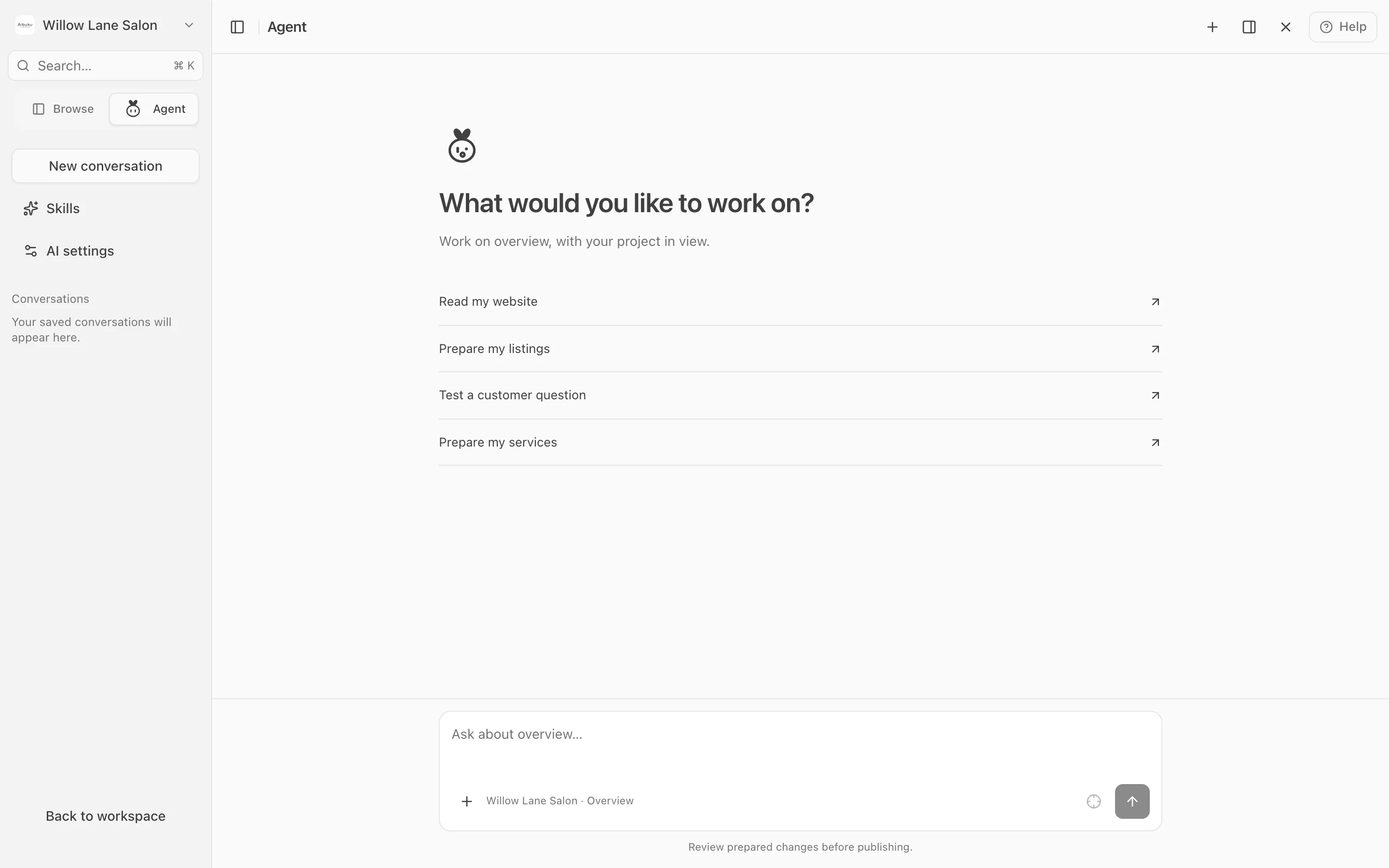 The Agent: What would you like to work on?, four ready-made tasks, and a box to type in.