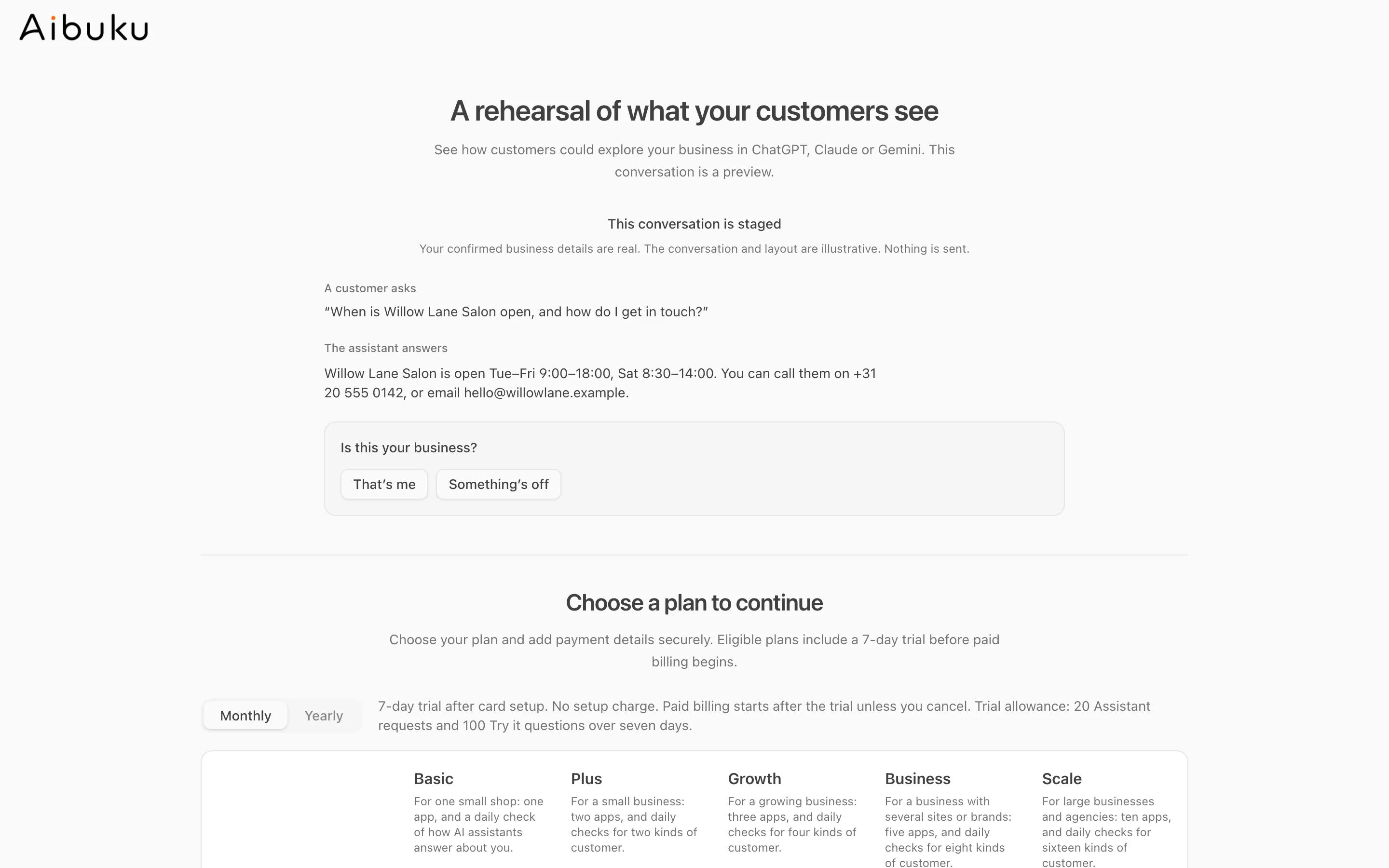The rehearsal: a customer asks when the salon is open, and the assistant answers with its opening hours, phone and email. Below, Choose a plan to continue.