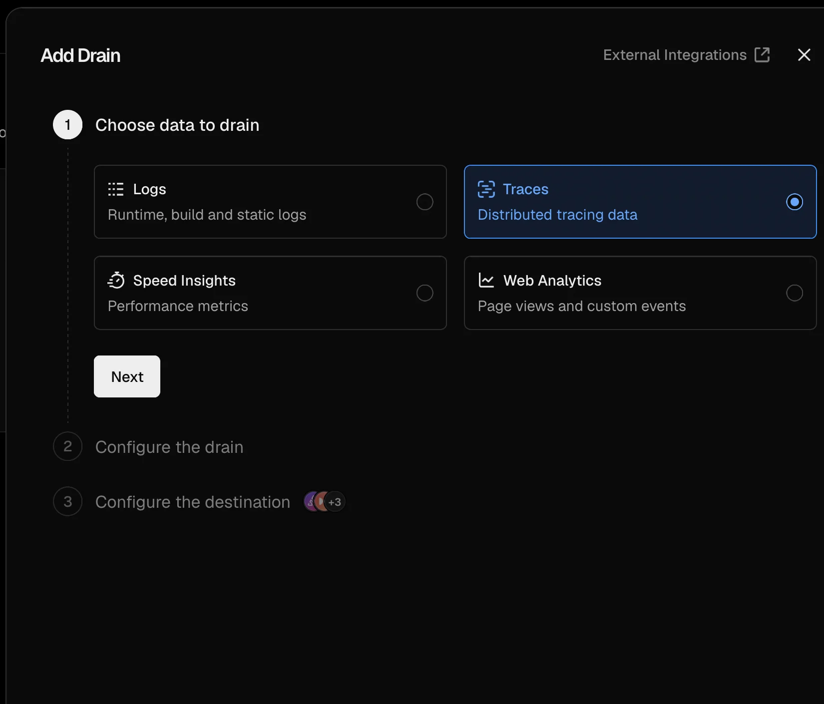 Vercel Add Drain dialog at step one, Choose data to drain, with Logs, Traces, Speed Insights and Web Analytics options; Traces is selected.