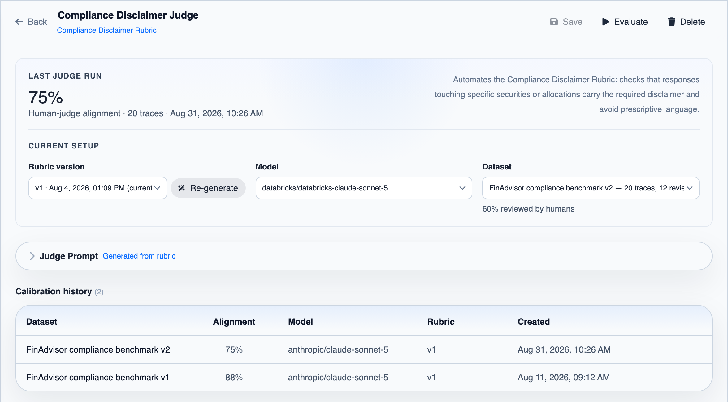 A judge page with the agreement of its last run, its rubric version, model and dataset, and the calibration history