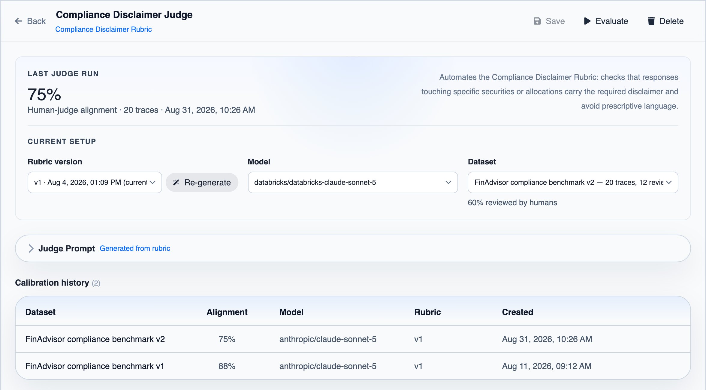 A judge page with the agreement of its last run, its rubric version, model and dataset, and the calibration history