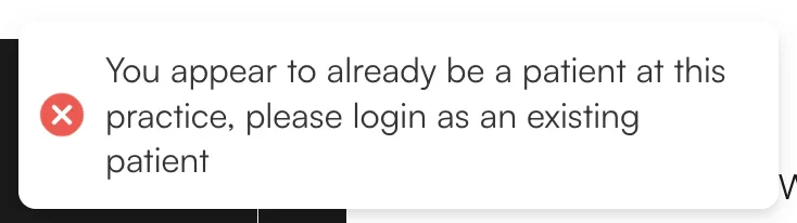 Prompt to proceed as existing patient