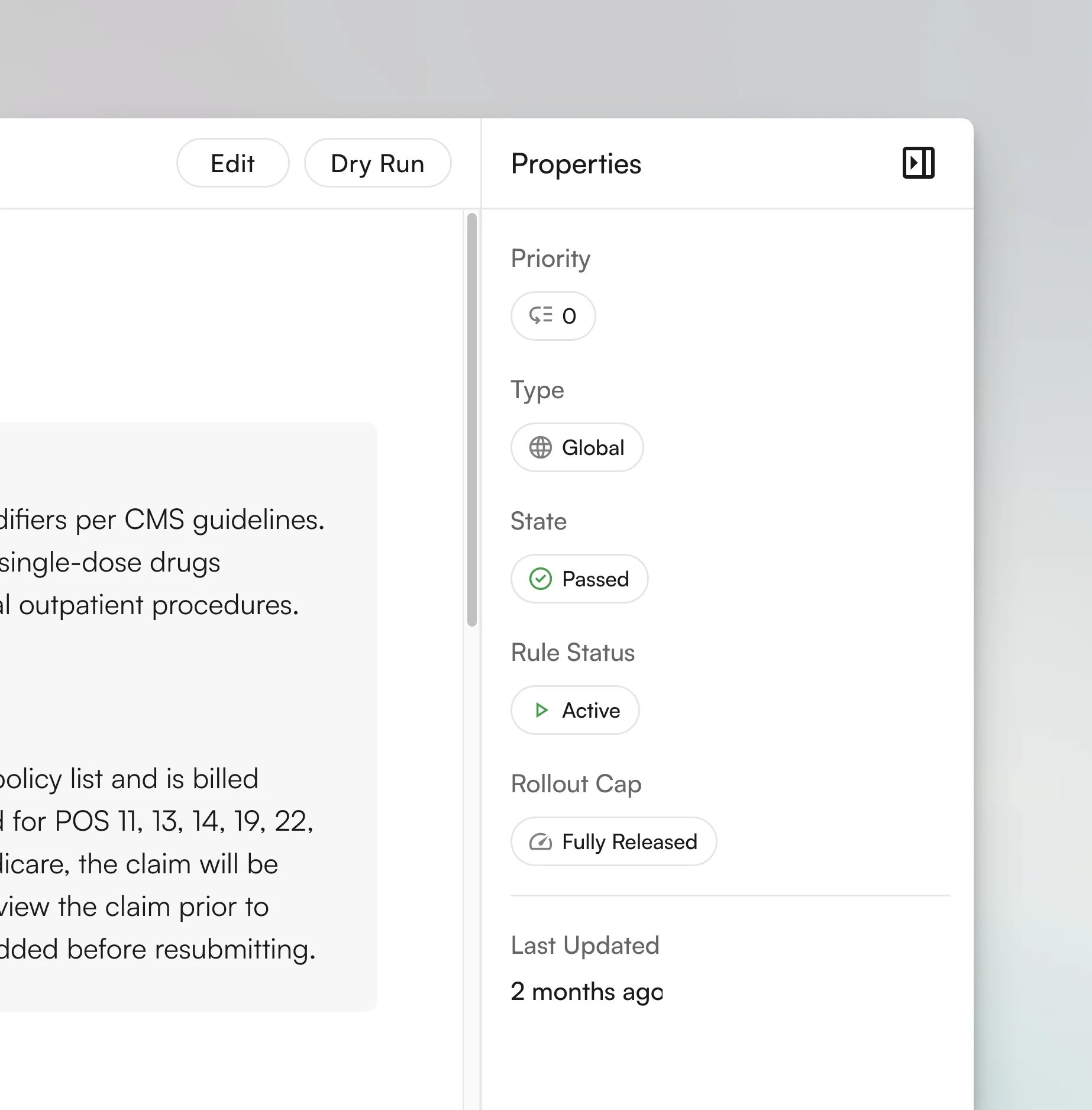 The Properties panel showing Priority, Type, State, Rule Status, Rollout Cap, and Last Updated