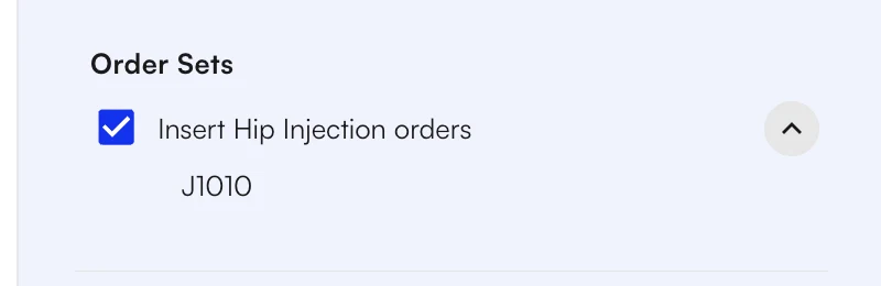 The Order Sets section of the Scribe preview, with the hip injection order set selected