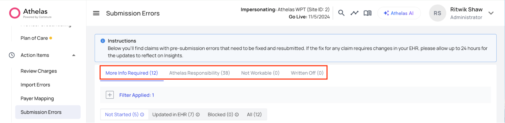 Submission Errors buckets: More Info Required, Athelas Responsibility, Not Workable, Written Off