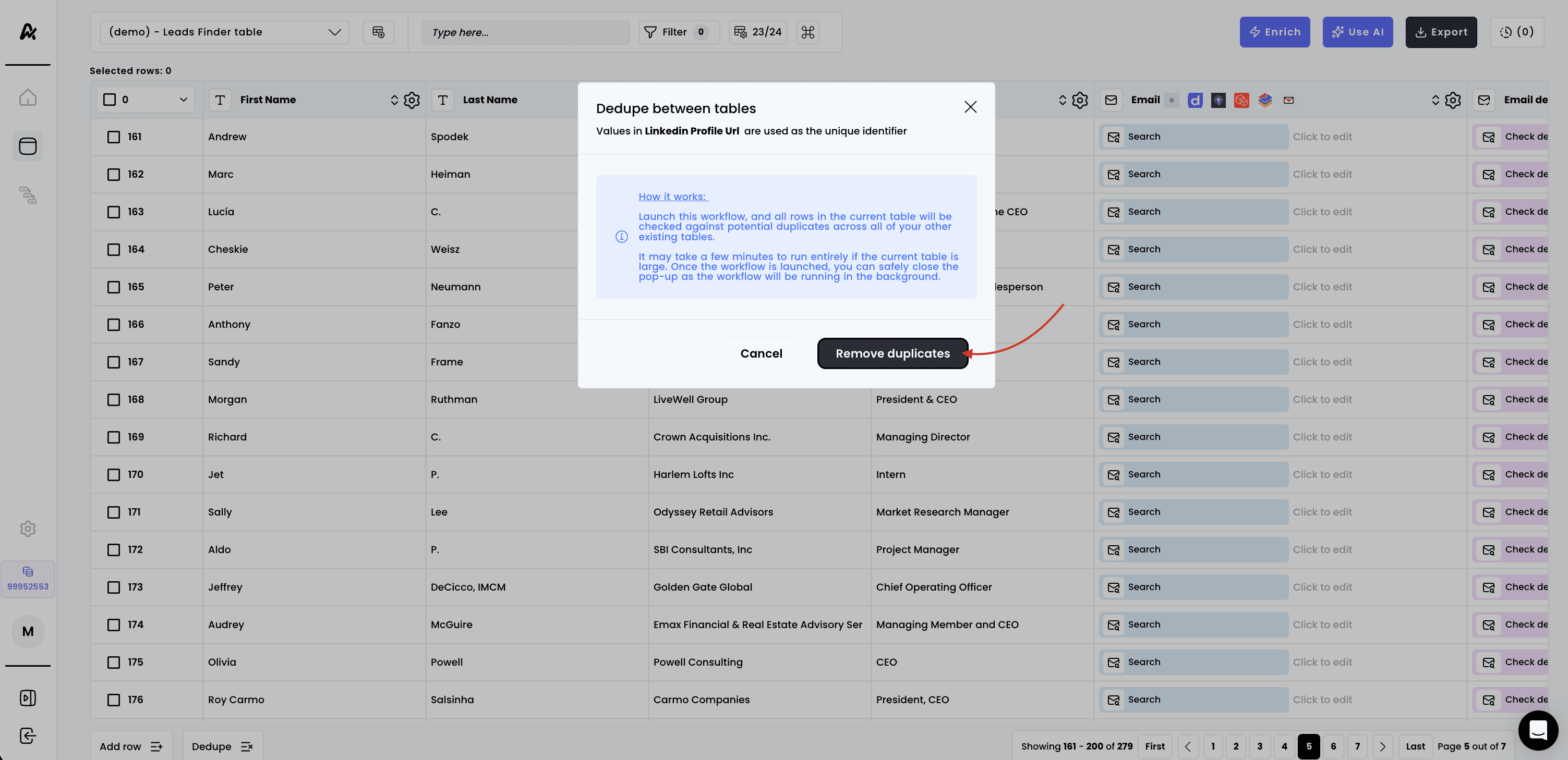Deduplicate leads between tables — 1. Click on "Dedupe" at the bottom left of your table
