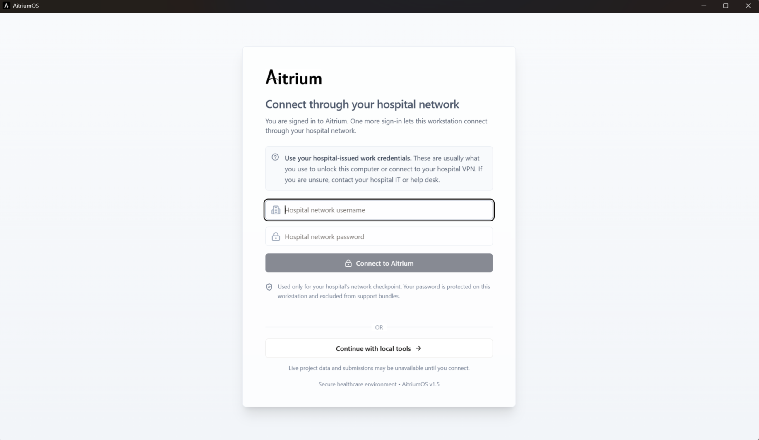 AitriumOS network sign-in screen with username and password fields, Connect to Aitrium, and Continue with local tools