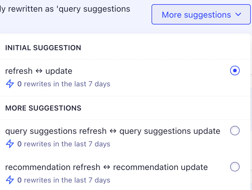 Screenshot of alternative synonym suggestions, including 'refresh ⇔ update' and 'query suggestions refresh ⇔ query suggestions update'.