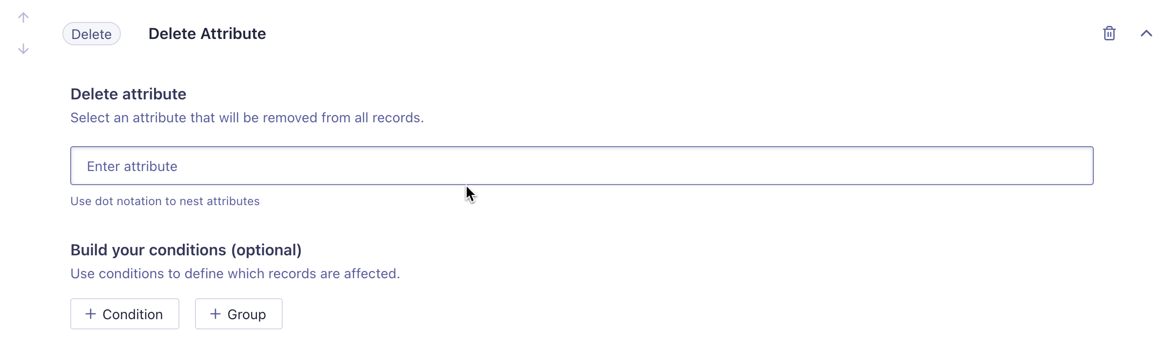 Form with fields for seleting an attribute to delete and for building conditions to select a subset of records