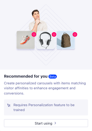 Screenshot of a 'Recommended for you' section with a 'Start using' button and a note that the Personalization feature needs to be trained.